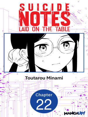 cover image of Suicide Notes Laid on the Table, Chapter 22